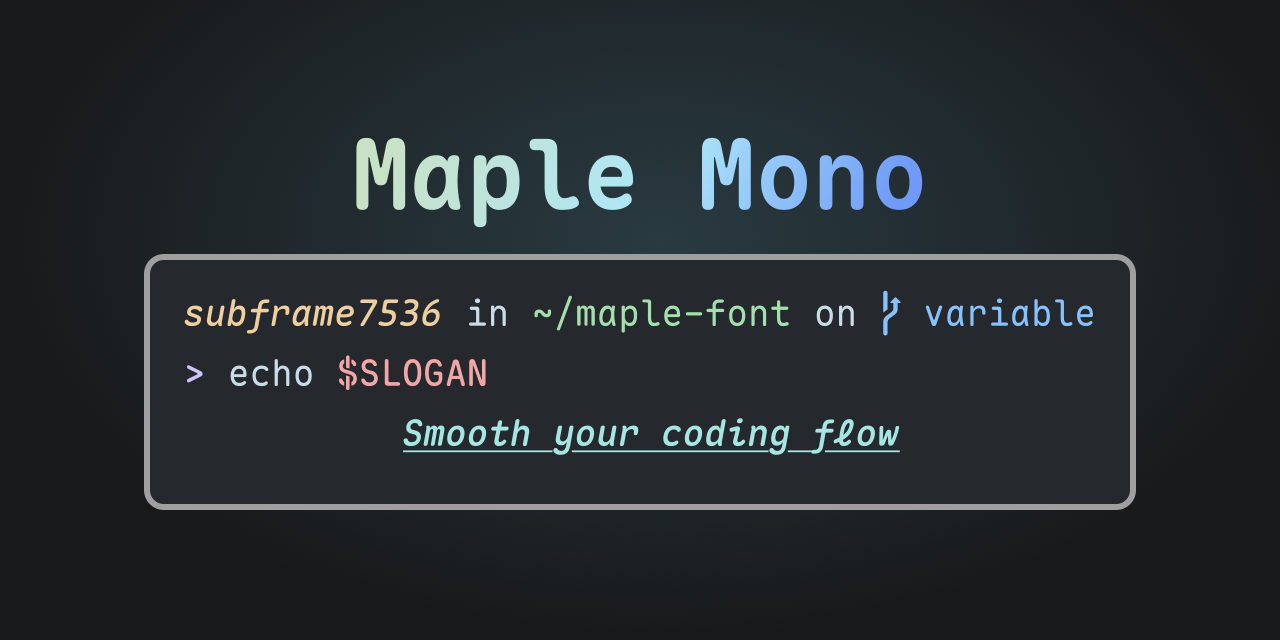 MapleMono 字体展示