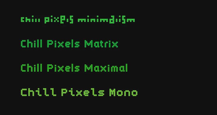 Chill Pixels 字体展示